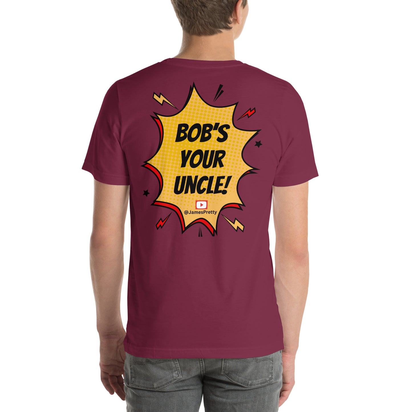 Bob's Your Uncle T-shirt